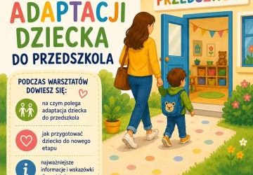 Warsztaty o adaptacji dziecka